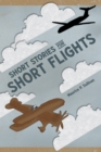 Image for Short Stories for Short Flights