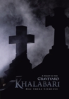 Image for Khalabari: A Night in the Graveyard