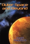 Image for Outer Space and Beyond