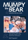 Image for Mumpy the Bear: A Book for All Ages