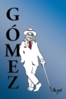 Image for Gomez the God