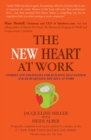 Image for New Heart at Work: Stories and Strategies for Building Self-Esteem and Reawakening the Soul at Work
