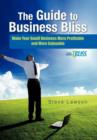 Image for The Guide to Business Bliss