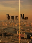 Image for Bronx Man
