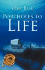 Image for Portholes to Life