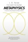 Image for The Way in Divine Metaphysics : A Comprehensive Study of Metaphysical and Religious Philosophies
