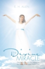 Image for Divine Miracle: Dakota Evans and the Legend of the Great Blue Giant: Book One