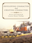 Image for Developing Character and Creating Characters