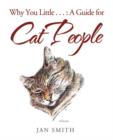Image for Why You Little ... : A Guide for Cat People