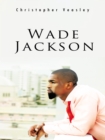 Image for Wade Jackson