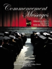Image for Commencement Messages: Education Starts, Not Ends, with the Diploma
