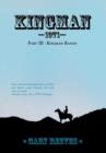 Image for Kingman 1971 : Part III : Kingman Ranch