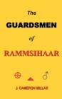 Image for The GUARDSMEN of RAMMSIHAAR