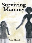 Image for Surviving Mummy