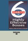 Image for 6 Habits of Highly Effective Bosses