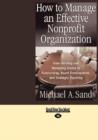 Image for How to Manage an Effective Nonprofit Organization