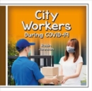 Image for City Workers During Covid-19