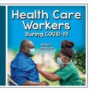 Image for Health Care Workers During Covid-19