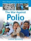 Image for The War Against Polio