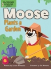 Image for Moose Plants a Garden