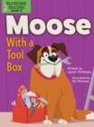 Image for Moose With a Tool Box