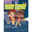 Image for Silly Milly and the Spooky Sleepover