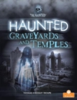 Image for Haunted Graveyards and Temples
