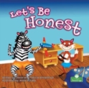 Image for Let&#39;s Be Honest