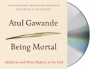Image for Being Mortal : Medicine and What Matters in the End