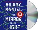 Image for The Mirror &amp; the Light : A Novel
