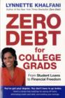 Image for Zero debt after college  : from student loans to starting a new life