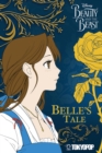 Image for Disney Manga: Beauty and the Beast - Belle&#39;s Tale