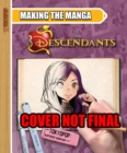 Image for Making the Manga: Disney Descendants