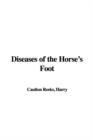 Image for Diseases of the Horse&#39;s Foot