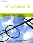 Image for Key Concepts 2 Listening , Note Taking , and Speaking Acrossthe Disciplines