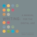 Image for Writing : A Manual for the Digital Age, Comprehensive, 2009 MLA Update Edtion