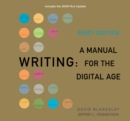 Image for Writing : A Manual for the DigitalAge, Brief, 2009 MLA Update Edition
