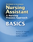 Image for Workbook for Hegner/Acello/Caldwell&#39;s Nursing Assistant: A Nursing Process Approach - Basics