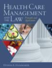 Image for Health Care Management and the Law : Principles and Applications