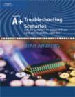 Image for A+ Troubleshooting Scenarios : Advanced Labs for A+ Exams : No. 220