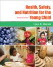 Image for Health Safety and Nutrition for the Young Child