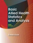 Image for Basic Allied Health Statistics and Analysis