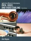 Image for Lab Manual for Hayes/Rosenberg&#39;s Data, Voice and Video Cabling, 3rd