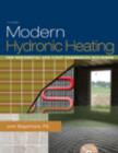 Image for Modern Hydronic Heating : For Residential and Light Commercial Buildings
