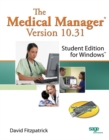 Image for The Medical Manager Student Edition, Version 10.31