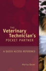 Image for Veterinary Technician&#39;s Pocket Partner : A Quick Access Reference Guide