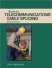 Image for Guide to Telecommunications Cable Splicing