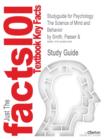 Image for Studyguide for Psychology : The Science of Mind and Behavior by Smith, Passer &amp;, ISBN 9780072563306