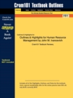 Image for Outlines &amp; Highlights for Human Resource Management by John M. Ivancevich