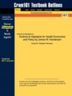 Image for Studyguide for Health Economics and Policy by Henderson, James W., ISBN 9780324645187